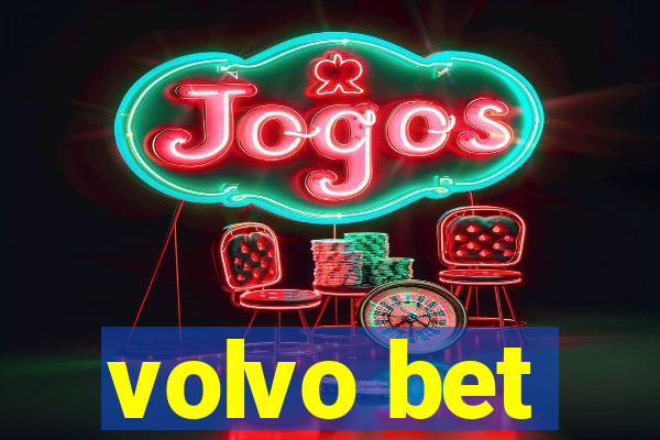 volvo bet